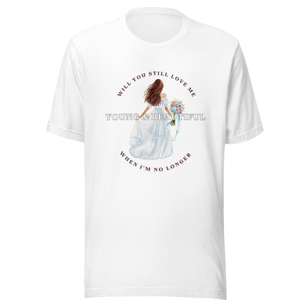 Young & Beautiful Unisex lightweight t-shirt
